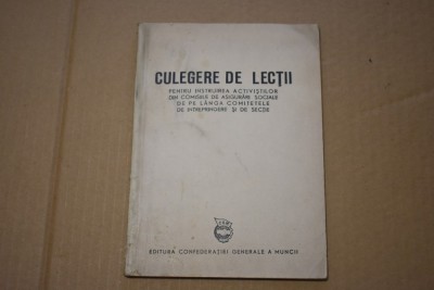 Culegere de lectii pt instruirea activistilor asigurari sociale 1952 foto