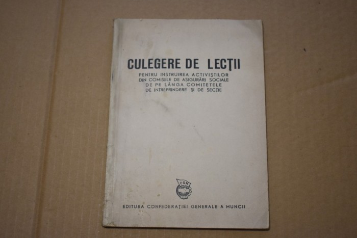 Culegere de lectii pt instruirea activistilor asigurari sociale 1952