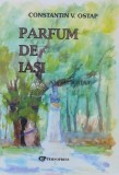 Parfum de Iasi - 2002 - Constantin Ostap ($B60)