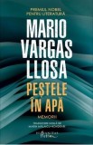 Carte Pestele in apa. Memorii de Mario Vargas Llosa - Biografii, Memorii