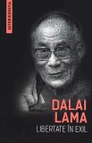 Libertate in exil - Dalai Lama
