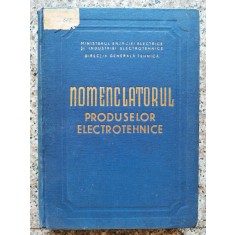 Nomenclatorul Produselor Electrotehnice - Colectiv , B250
