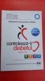 Controleaza-ti diabetul- Cornelia Bala, Anca Minea