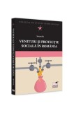 Venituri și protecție socială &icirc;n Rom&acirc;nia - Paperback brosat - Simona Ilie - Pro Universitaria