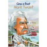 Cine a fost Mark Twain? - April Jones Prince