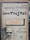Leon Tolstoi - Oeuvres completes, vol. VI (Editia: 1903)