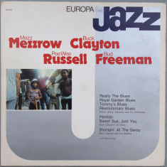 Vinil Mezz Mezzrow / Buck Clayton / Pee Wee / Bud Freeman – Europa Jazz (VG++)