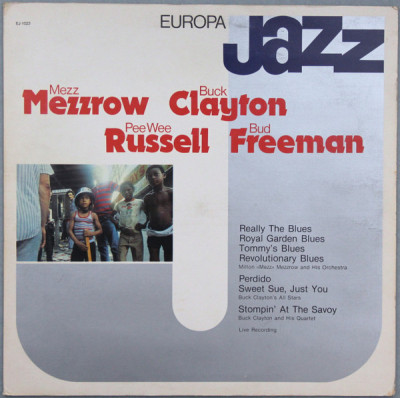 Vinil Mezz Mezzrow / Buck Clayton / Pee Wee / Bud Freeman &amp;ndash; Europa Jazz (VG++) foto