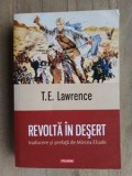 Revolta in desert- T.E.Lawrence, Polirom