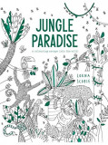 Jungle Paradise - A Colouring Escape Into the Wild | Lorna Scobie, Hardie Grant Books