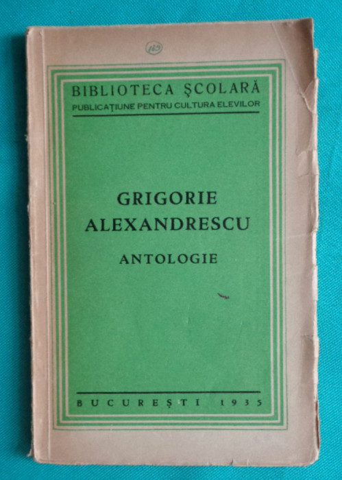 ( Grigore ) Grigorie Alexandrescu &ndash; Antologie ( 1935 )