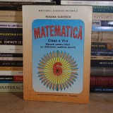 ROXANA SLAVESCU - MATEMATICA * CLASA A VI-A : MANUAL PENTRU ELEVI CU DEFICIENTE AUDITIVE ( SURZI ) , 1998 *