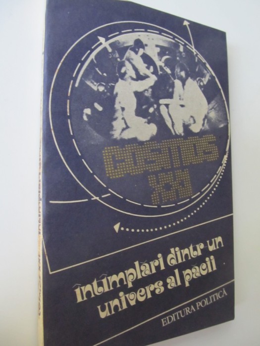Cosmos XXI - Intamplari dintr-un univers al pacii - electie Alexandru Mironov , George Veniamin