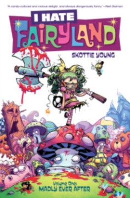 I Hate Fairyland, Volume 1: Madly Ever After foto