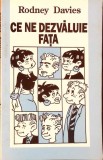Ce ne dezvăluie fața - Rodney Davies, Polimark, 1997, Pedagogie, Psihologie, stare bună