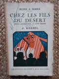 Chez les fils du d&eacute;sert - Joseph Kessel