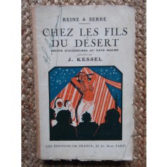 Chez les fils du d&eacute;sert - Joseph Kessel