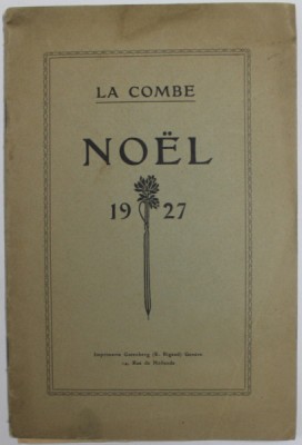 LA COMBE , NOEL 1927 foto