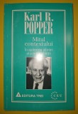Karl R. Popper - Mitul contextului, Editura Trei, 1998, Filosofie