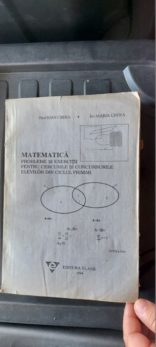 MATEMATICA PROBLEME SI EXERCITII - IOAN CHERA MARIA CHERA EDITURA VLASIE 1994