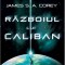 Razboiul lui Caliban &ndash; James Corey