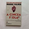 Michael Palmer - A cincea fiola
