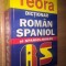 Dictionar roman-spaniol / spaniol-roman - Cristina Haulica / Eleodor Focseneanu