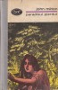 John Milton - Paradisul Pierdut, capodopera literatura clasica, Editura Minerva, romana, 1972, cartonata
