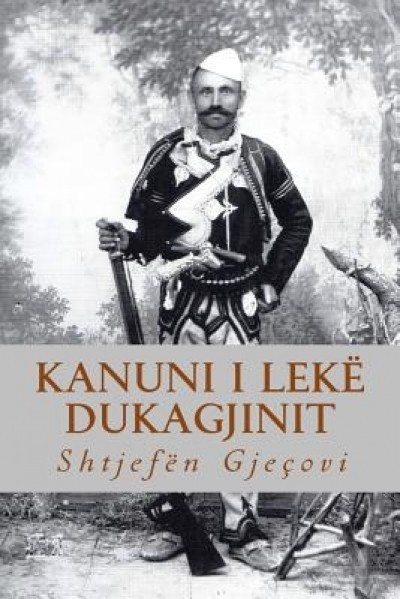 Kanuni I Leke Dukagjinit