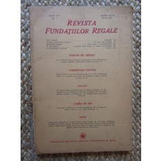 Revista Fundatiilor Regale - Anul XIV IULIE 1947 Nr. 7