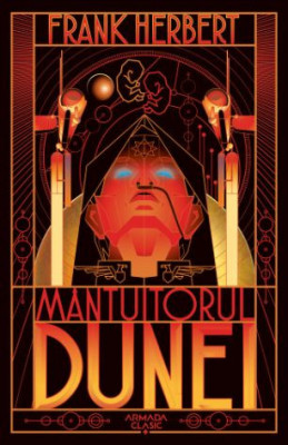 Mantuitorul Dunei (Seria Dune, vol. 2) &amp;ndash; Frank Herbert foto