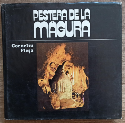 Pestera de la Magura - Corneliu Plesa// 1981 foto