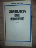 Zmeura de cimpie- Mircea Nedelcu