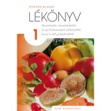 L&eacute;k&ouml;nyv 1. - Turmixitalok, vitaminkokt&eacute;lok &eacute;s egy&eacute;b finoms&aacute;gok z&ouml;lds&eacute;gekből, hazai &eacute;s d&eacute;li gy&uuml;m&ouml;lcs&ouml;kből - Stephen Blauer