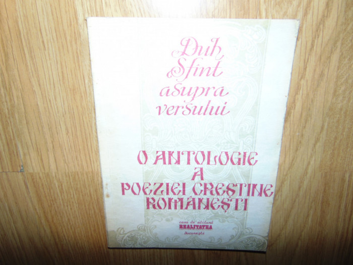 O antologie a poeziei crestine Romanesti anul 1991