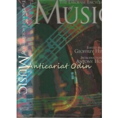 The Larousse Encyclopedia Of Music - Geoffrey Hindley
