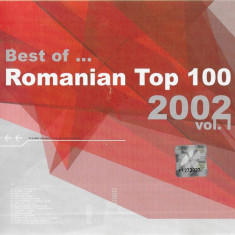 CD - Best Of ... Romanian Top 100 2002 Vol. I, selecție românească, original