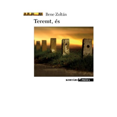 Teremt, &amp;eacute;s - Bene Zolt&amp;aacute;n foto