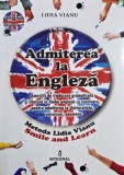Admiterea la engleza. Exercitii de traducere gramaticala si literara in limba engleza cu rezolvare, pentru admiterea la Universitate, concursuri, exam