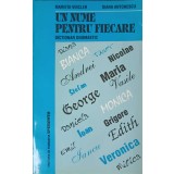 UN NUME PENTRU FIECARE. DICTIONAR ONOMASTIC-MARIETA VINCLER, DIANA ANTONESCU-238843