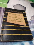 Cumpara ieftin INCERCARI DE TRACTOARE SI MASINI AGRICOLE VOL III 1965
