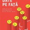 Emotii date pe fata &ndash; Paul Ekman