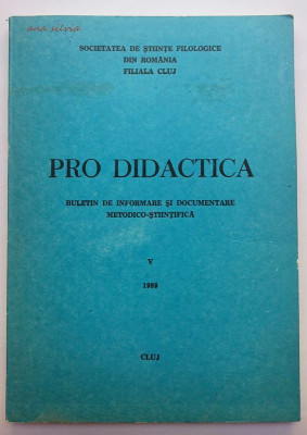 Pro Didactica * Buletin de informare si documentare tehnico-stiintifica * V 1989 foto