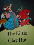 The little Clay Hut (editia 1987)