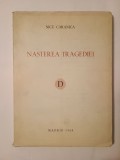 Nicu Caranica - Nașterea tragediei (colecția Destin, Madrid, 1968)