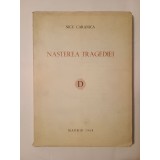 Nicu Caranica - Nașterea tragediei (colecția Destin, Madrid, 1968)