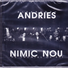 CD Folk: Alexandru Andries - Nimic nou pe frontul de est ( 1993, SIGILAT )