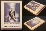 Rara PARAPSIHOLOGIE Curs Teoretic si Practic. STIINTA CONSTIINTEI 336 pag Trandafir Grigore, Marinela Grigore 2001 Editura SOPHIA Stare utilizata