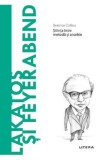 Descopera Filosofia. Lakatos si Feyerabend - Beatrice Collina