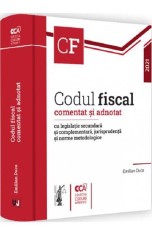Codul fiscal comentat si adnotat cu legislatie secundara si complementara jurisprudenta si norme metodologice - Editura Universul Juridic